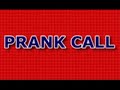 prank call#7