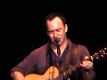 For The Beauty of Wynona Dave Matthews