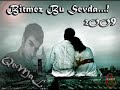 QeMaL Ft MazideKaldi - Bitmez Bu Sevda 2oo9
