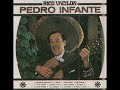 Pedro Infante - Coraz�n, Coraz�n