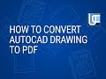 Free Download Autocad Drawing to Pdf Converter