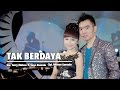 Gerry Mahesa Ft. Tasya Rosmala Tak Berdaya (official Music Video)