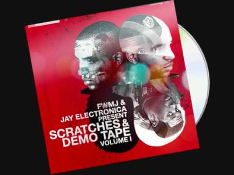 Jay Electronica - Scratches & Demo Tape Vol. 1 Snippets