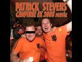 Patrick Stevens - Campione 2008 EK remix Patrick Stevens - Campione 2008 EK remix