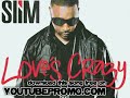slim - So Fly (Feat. Yung Joc) - Loves Crazy slim - So Fly (Feat. Yung Joc) - Loves Crazy