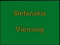 Stefanakis Vietcong