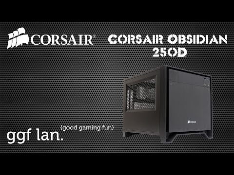 #0065 - Corsair Obsidian 250D - Unboxing and Review