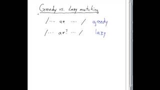 Greedy vs. Lazy Matching for Regex Greedy vs. Lazy Matching for Regex