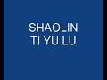 shaolin ti yu lu shaolin ti yu lu
