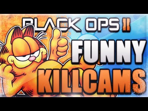 Black Ops 2 Funny Kills & Killcams - GOTCHA BOOTY, Pro Milf, Burps! (Funtage)