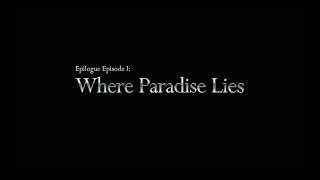 [Vindictus] Epilogue Episode 1: Where Paradise Lies