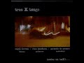 Tres x Tango - Noche en Taxi - Noche en Taxi ( A. Derman / R. Jacobson) -2009