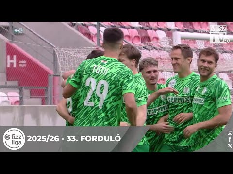 DVTK - Paksi FC| 1-3 | (0-3) | Fizz Liga | 33. forduló | MLSZTV