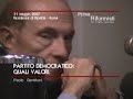I valori del PD: Fassino/Gentiloni/Manca/Diaco