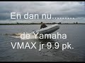 Rubberboot met 6 pk Yamaha en 9.9 pk VMAX jr. Rubberboot met 6 pk Yamaha en 9.9 pk VMAX jr.