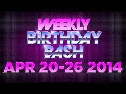 Celebrity Actor Birthdays - April 20-26, 2014 HD