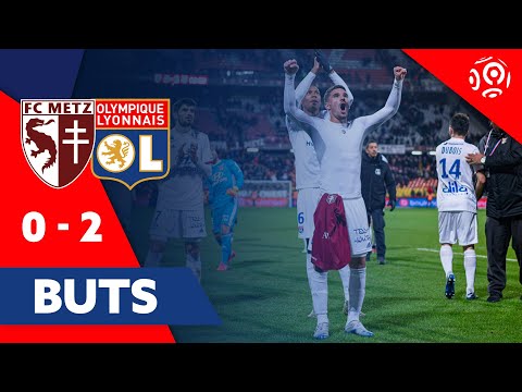 FC Metz 0-2 Olympique Lyonnais 