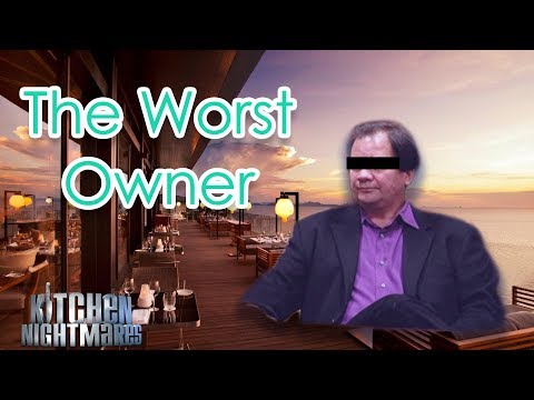 The Worst Person Ever Featured on Kitchen Nightmares