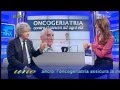 I Tumori Negli Anziani (Umberto Tirelli - Istituto Tumori di Aviano)