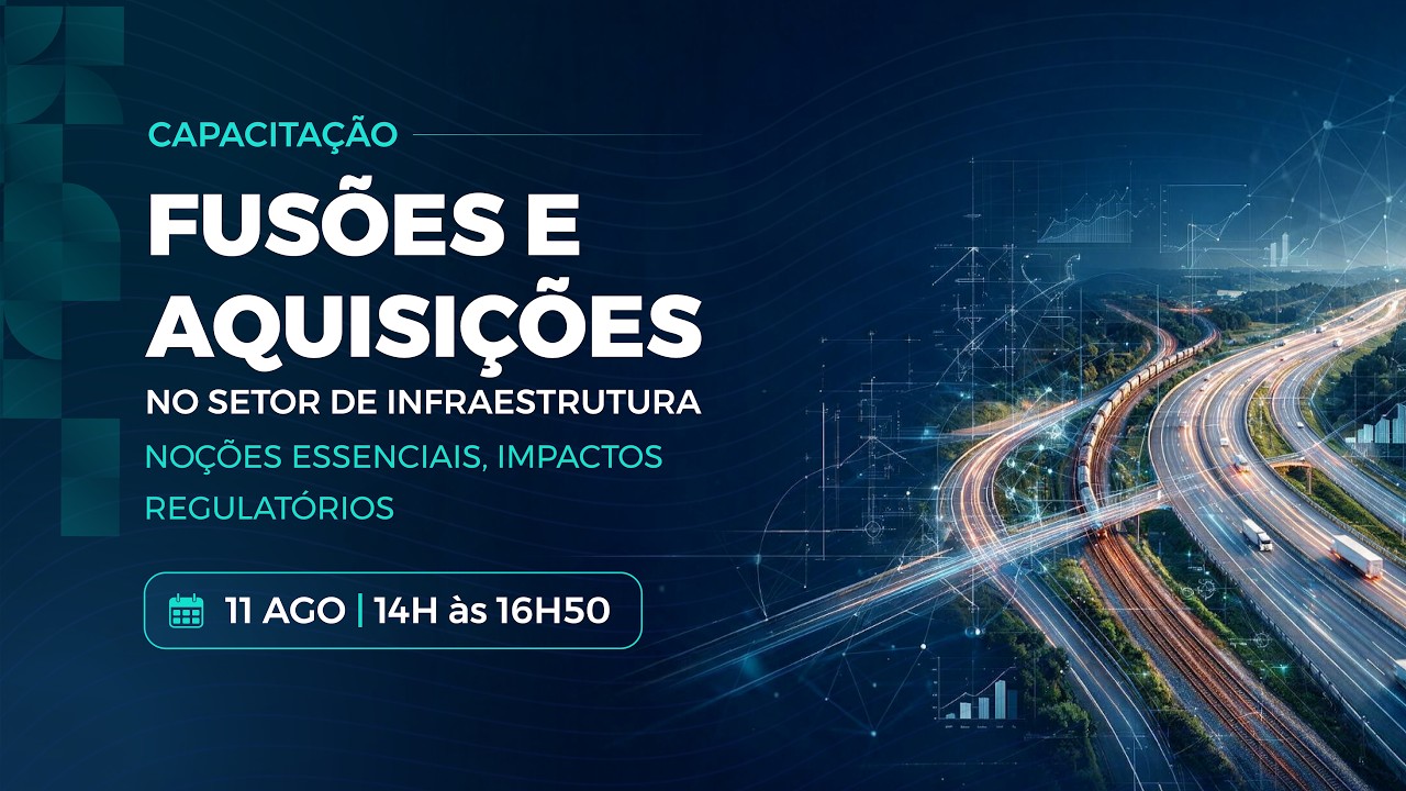 Fusões e Aquisições no Setor de Infraestrutura