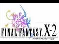 Final Fantasy X-2 Zanarkand Ruins OST