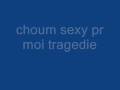 choum sexy pr moi