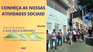 Atividades da Casa do Caminho