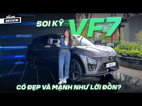 Soi và lái thử Vinfast VF7: hoàn thiện hơn về mọi mặt, nhưng chưa hoàn hảo!
