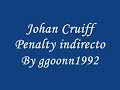 penalty indirecto - Johan Cruiff (by ggoonn1992)