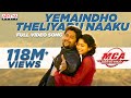 Yemaindho Theliyadu Naaku Full Video Song | MCA Video Songs | Nani, Sai Pallavi | DSP | Dil Raju Yemaindho Theliyadu Naaku Full Video Song | MCA Video Songs | Nani, Sai Pallavi | DSP | Dil Raju