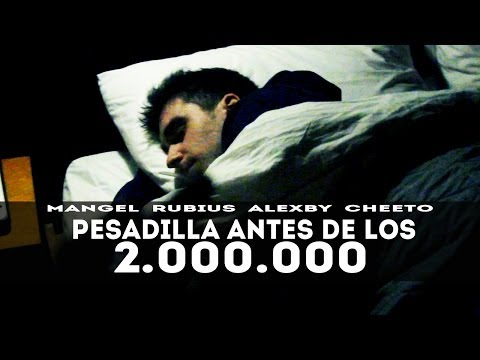 ESPECIAL - Pesadilla Antes de los 2.000.000 (Con Rubius, Alexby y Cheeto)