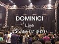 Dominici Live Croatia With Dream Theater Dominici Live Croatia With Dream Theater