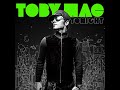 tobyMac – Changed Forever (feat. Nirva Ready)