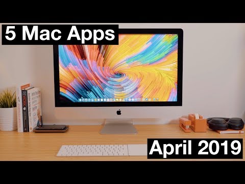 Five Mac Apps Worth Checking Out - April 2019