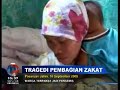 Beduka Duka Selimuti Keluarga Tragedi Zakat