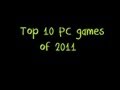 Top 10 PC Games of 2011