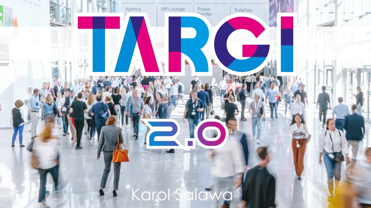 Targi 2.0 [1] Nowe otwarcie 2021
