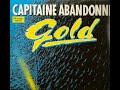 Gold-Capitaine Abandonné (Extended Version) 1985 Gold-Capitaine Abandonné (Extended Version) 1985