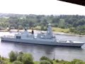 HMS DARING Maiden Voyage TYPE 45 D-CLASS DESTROYER HMS DARING Maiden Voyage TYPE 45 D-CLASS DESTROYER