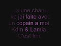 kdm &amp; Lamia - c'est fini