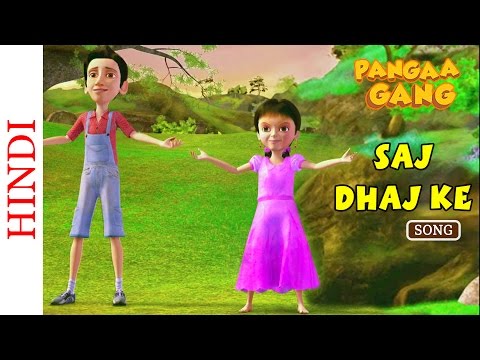 Panga Gang - Saj Dhaj Ke - Kids songs