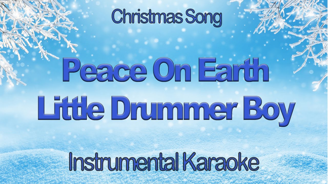 Peace On Earth Little Drummer Boy David Bowie Bing Crosby Christmas Instrumental Karaoke with Lyrics