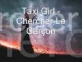 taxi girl - chercher le gar�on