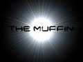 The Partition of Self Destructing Muffins The Movie Teaser