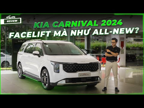 Xem nhanh Kia Carnival 2024 facelift: Giá tăng 110 triệu, liệu còn giữ ngôi vương phân khúc ?