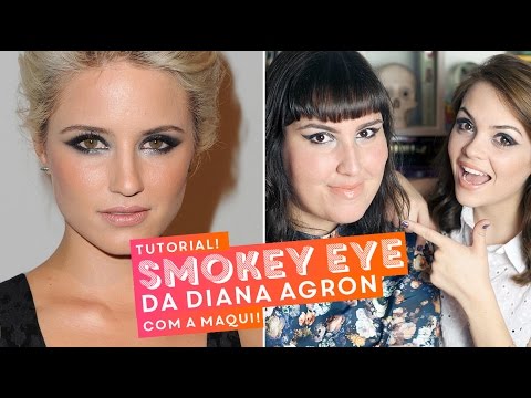 Tutorial: smokey eye da Dianna Agron com a Maqui • Karol Pinheiro