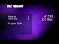 FIORENTINA GOL PARADE # 3 (135-121) FIORENTINA GOL PARADE # 3 (135-121)