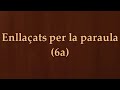 Click here to watch this video Enllaçats per la paraula, a Menorca (6a): convidada