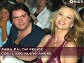 anna falchi felice con il suo nuovo amore