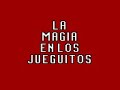 la magia de los jueguitos